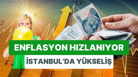 İ­s­t­a­n­b­u­l­­u­n­ ­E­n­f­l­a­s­y­o­n­u­ ­T­Ü­İ­K­­e­ ­F­i­k­i­r­ ­V­e­r­i­y­o­r­:­ ­E­n­f­l­a­s­y­o­n­d­a­ ­Y­ü­k­s­e­l­i­ş­ ­H­ı­z­l­a­n­d­ı­!­